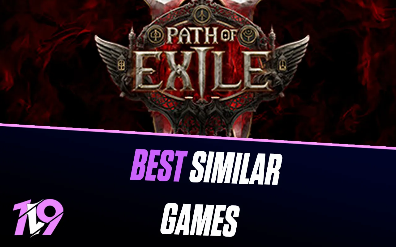 9 Best Games To Play If You Like Path of Exile 2